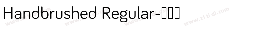 Handbrushed Regular字体转换